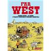 Sbam! Libro - Adriano Carnevali - Far West! Ombre Rosse... Di China! I Fumetti Western