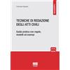 Maggioli Editore Libro - Francesca Sassano - Tecniche Di Redazione Degli Atti Civili. Guida Prati