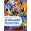 Start Press Libro - Salgari Emilio - Le Meraviglie Del Duemila - Start Press