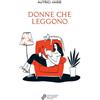Gian Giacomo Della Porta Libro - Donne Che Leggono. Nuova Ediz. - Gian Giacomo Della Porta