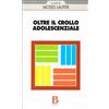Borla Libro - Moses Laufer - Oltre Il Crollo Adolescenziale - Borla