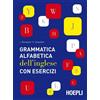 Hoepli Libro - Jean Brossard / Sylvie Chevalier - Grammatica Alfabetica Dell'inglese Co