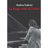 Araba Fenice Libro - Andrea Federici - La Lunga Notte Di Elettra - Araba Fenice