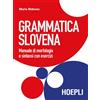 Hoepli Libro - Maria Bidovec - Grammatica Slovena. Manuale Di Morfologia E Cenni Di Sin