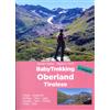 ViviDolomiti Libro - Domini Claudia / Azzurra Forti - Babytrekking. Oberland Tirolese. Pitzta
