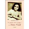 Carabba Libro - Antonio Tucci - Sii Gentile, Abbi Coraggio-. Per Anna Frank - Carabba
