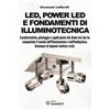 Sandit Libri Libro - Emanuele Loffarelli - Led, Power Led E Fondamenti Di Illuminotecnica. Ca