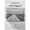 Montedit Libro - Paola Amadei - Attimi Fuggenti - Montedit
