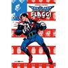 Editoriale Cosmo Libro - Howard Chaykin / Moore Alan - American Flagg! #04 - Editoriale Cosmo