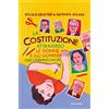 Mondadori Libro - Nicola Gratteri / Antonio Nicaso - La Costituzione Attraverso Le Donne E