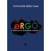 Milella Libro - Comunità della Casa - .Ergo. Diario Di Un Laboratorio Creativo - Milell