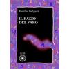 Alba Edizioni Libro - Salgari Emilio - Il Pazzo Del Faro - Alba Edizioni