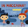 Gallucci Libro - Kristen Grove / Valeria Petrone - In Macchina! Alla Grande! Leo E Stella