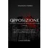 Land Publishing Libro - Maurizio Fierro - Opposizione. Una Nuova Indagine Del Detective Jack Cab