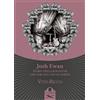 Flaneurs Edizioni (Les) Libro - Vito Ricco - Josh Ewan. Storia Della Rockstar Che Parlava Con Gli Spirit