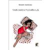 Leonida Libro - Bharati Castellani - I.N.D.I.M.E.N.T.I.C.A.B.I.L.E. - Leonida
