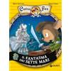 Giunti Psychometrics Il fantasma dei sette mari. Capitan Fox (Vol. 2)