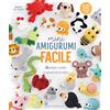 Il Castello Mini amigurumi facile. 25 semplici modelli di animali all'uncinetto