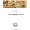 Scienze e Lettere Libro - De Chiara Matteo - Dizionario Pashto-Italiano - Scienze E Lettere
