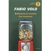 Mondadori Libro - Fabio Volo - Balleremo La Musica Che Suonano - Mondadori