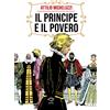 Edizioni NPE Libro - Attilio Micheluzzi / Raoul Traverso - Il Principe E Il Povero - Edizion