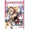 Star Comics Libro - Hiro Mashima - Edens Zero #02 - Star Comics