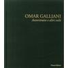 Prearo Libro - Danilo Eccher - Omar Galliani. Autoritratto E Altri Volti. Ediz. Illustr