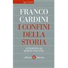 Laterza Libro - Cardini Franco - I Confini Della Storia. Intervista Di Sergio Valzania