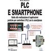 Sandit Libro - Bruno Bertucci - PLC E Smartphone. Guida Alla Realizzazione Di Applicazi