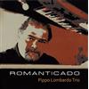 Azzurra Music Audio Cd Nuovo - Pippo Lombardo Trio - Romanticado -I- Azzurra Music