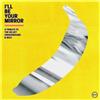 Verve Records Audio Cd Nuovo - I'Ll Be Your Mirror: A Tribute To The Velvet Underground & Nico
