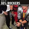 Sony Music Audio Cd Nuovo - Best Of 80'S Rockers / Various -I- Sony Music