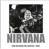 Interference Audio Cd Nuovo - Nirvana - Live On Kaos Fm, Seattle 1987 -I- Interference