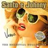 Azzurra Music Audio Cd Nuovo - Santo E Johnny - Venus... E Molte Altre -I- Azzurra Music
