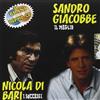 Dv More Audio Cd Nuovo - Sandro Giacobbe E Nicola Di Bari - Il Meglio (2 Cd) -I- Dv Mor
