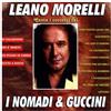 Dv More Audio Cd Nuovo - Leano Morelli - I Successi Dei Nomadi E Guccini -I- Dv More