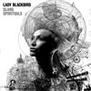 BMG Rights Management Audio Cd Nuovo - Lady Blackbird - Slang Spirituals -I- Bmg Rights Management