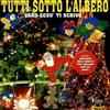 Dv More Audio Cd Nuovo - Tutti Sotto L'Albero / Various -I- Dv More