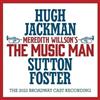 Time Life Audio Cd Nuovo - Hugh Jackman, Sutton Foster, Meredith Willson - The Music Man (