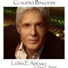Legacy Vinile Nuovo - Claudio Baglioni - La Vita E' Adesso, Il Sogno E' Sempre (Dark Gr