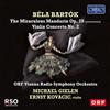 Orfeo Audio Cd Nuovo - Bela Bartok - Der Wunderbare Mandarin Op. 19 / Violinkonzert Nr