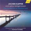 Hanssler Classic Audio Cd Nuovo - Jochen Klepper Uns Seine Zeitgenossen: Der Du Die Zeit In Hande