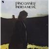 Universal Music Vinile Nuovo - Pino Daniele - Nero A Meta' -I- Universal Music