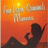 EMI Audio Cd Nuovo - Fun Lovin' Criminals - Mimosa -I- Emi