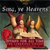 Collegium Records Audio Cd Nuovo - Cambridge Singers (The): Sing Ye Heavens -I- Collegium Records