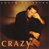 Sony Music Audio Cd Nuovo - Julio Iglesias - Crazy -I- Sony Music