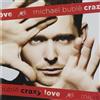 Reprise Records Audio Cd Nuovo - Michael Buble' - Crazy Love (Special Edition) (Cd+Dvd) -I- Rep