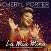 Azzurra Music Audio Cd Nuovo - Cheryl Porter - La Mia Mina -I- Azzurra Music