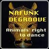 Cd Baby Audio Cd Nuovo - Nafunk Degroove - Animals Right To Dance -I- Diy Media Group