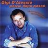 BMG Audio Cd Nuovo - Gigi D'Alessio - Passo Dopo Passo -I- Bmg